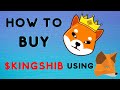 King Shiba: How to Buy KINGSHIB Using Metamask