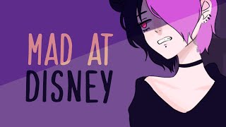 Mad at Disney || Animation