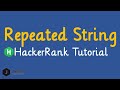 Repeated String HackerRank Solution [Optimal Approach]
