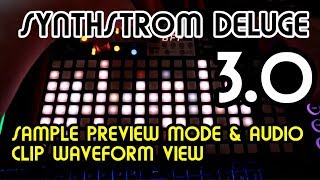 Sample Preview Modes and Audio Clip Waveform View (3.0) // Synthstrom Deluge Tutorial