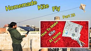 How To Make Kite/Patang At Home With Easy Tips 2025 🪁| How To Fly A Kite/Patang Best Tips Part 25