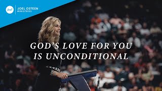 God's Love For You Is Unconditional | Victoria Osteen