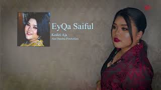 Kediri Aja - Eyqa Saiful (Official Lyric Video)