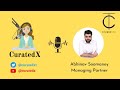 CuratedX - Podcast Series #7 | Abhinav Soomaney, Managing Partner - CryptoTax Intl.