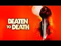 Beaten To Death (2022) - Official Trailer