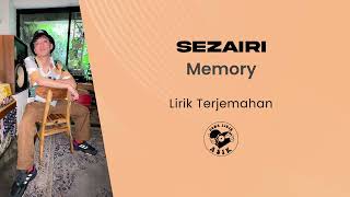 Sezairi - Memory (Lirik Lagu Terjemahan)