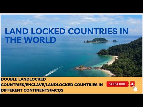 Landlocked Countries In The World/ Double Landlocked/enclave/Continents ...