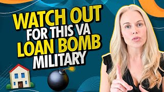 WATCH OUT FOR THIS VA LOAN BOMB - Could Ruin Your Home Loan WITHOUT You Knowing During Pre Approval