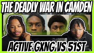 The Deadly War In Camden: Active Gxng vs 51st REACTION