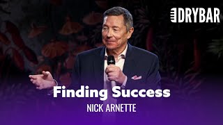 Finding Success After 50. Nick Arnette - Full Special