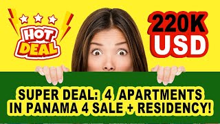 Panama Super Deal:  4  Apartments 4 sale + Residency!