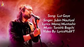 ##  kutty Mohabbat full song | Song:  Lut Gaye | Singer: Jubin Nautiyal | Lyrics: Monaj muntashir ##