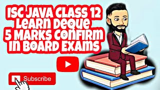 ISC JAVA Class 12 Deque Program What is Deque? Learn JAVA Important Notes Board Exams