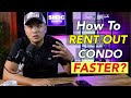 Renting Out your Condo faster than Others | Property Rentals Philippines