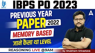 IBPS PO 2023 | IBPS PO Reasoning Previous Year Paper 2022 by Shubham Srivastava