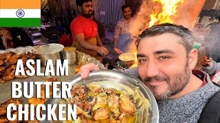 Aslam Butter Chicken in Delhi India 🇮🇳