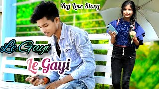 Le Gayi Le Gayi | Hot Love Story | Rgj Love Story