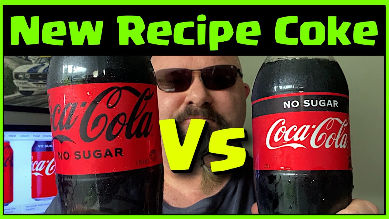 New Recipe Coke No Sugar 2021 Vs Original Coke No Sugar - YouTube