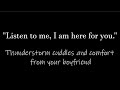 [M4A] Thunderstorm cuddles and comfort from your boyfriend - ASMR (kisses, sleeping, comfort)