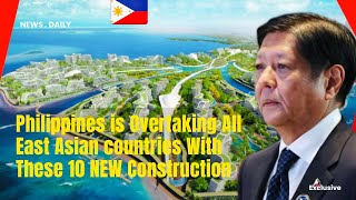 10 Most Ambitious And Transformative Mega Projects Shaping The Future Of The Philippines.