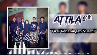 Band - Attila Goth- Tirai Keheningan Nurani