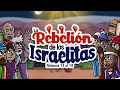 La rebelión de los Israelitas ✊😤 | Historia de la Biblia | Mi Primera Biblia | 28