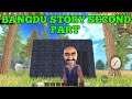 BANGDU STORY SECOND PART || LAST DAY RULES SURVIVAL HINDI GAMEPLAY