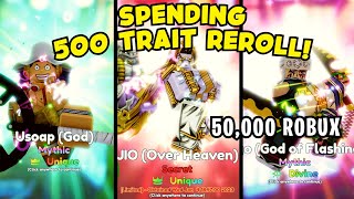 SPENDING $50,000 ROBUX (500 TRAIT REROLL) TO REROLL MY UNITS IN ANIME ADVENTURES!