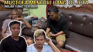 Prank Mustofa Curi Uang 10 Juta! Sampai Nangis!!