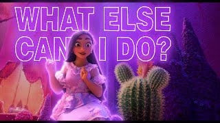 What Else Can I Do? (Lyrics) | Encanto