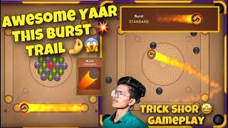 Burst Trail And Inferno Striker 😱| Burst trail game play 💥 | Carrom Pool | Carrom board