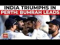 IND vs Aus 1st Test: India's Historic Victory Over Australia In Perth, Bumrah, Kohli, Jaiswal Shine