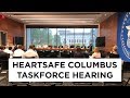 Council Public Safety Committee:  HeartSafe Columbus Taskforce Hearing