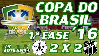 [Copa do Brasil '16] 1ª Fase - Resende FC 2 X 2 Ceará SC - Melhores Momentos - TV ARTILHEIRO