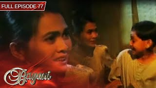 Full Episode 77 | Bayani