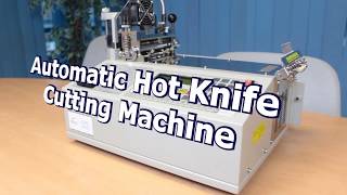 Automatic Hot Knife Ribbon Webbing Cutter