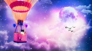 You Are Sleeping In A Magical Hot Air Balloon Ambience ASMR For Sleep \u0026 Relaxation