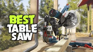 Top 5 Best Table Saw Review in 2023