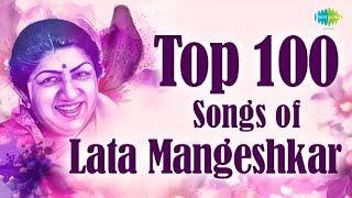 Top 100 Songs Of Lata Mangeshkar Non-Stop Jukebox | लाता जी के 100 गाने | Lag Ja Gale | Ajeeb Dastan
