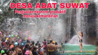 #1 DESA ADAT SUWAT - Penguatan Ekonomi Produktif Menuju Kemandirian