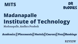 MITS || Madanapalle Institute Of Technology \u0026 Sciences|| Placements|| Admissions|| Review