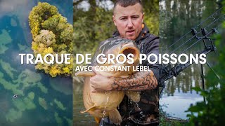 Traque de gros poissons | Avec Constant Lebel