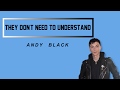 Andy Black - They Don't Need To Understand (lyrics)