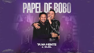 Tá Na Mente part. Suel - Papel de Bobo (DVD 10 Anos) [VIDEO OFICIAL]