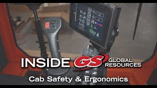 Inside GS: Cab Safety and Ergonomics