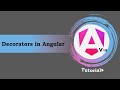#24 - Angular 19 Tutorials | What are Decorators in Angular | Types of Decorators