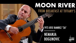 Henry Mancini's "Moon River" performed by Nemanja Bogunovic on a 1973 Jose Ramirez (ex Jorge Morel)