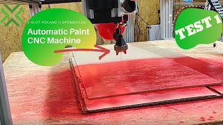 CNC Varnishing machine- Automatic Paint Machine CNC - OpenBuilds CNC - Paint MDF -Wood Paint -