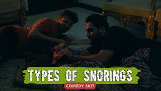 TYPES OF SNORINGS | Comedy Skit | Karachi Vynz Official