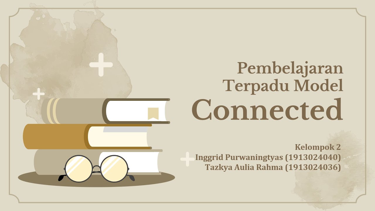 Pembelajaran Terpadu Model Connected - YouTube